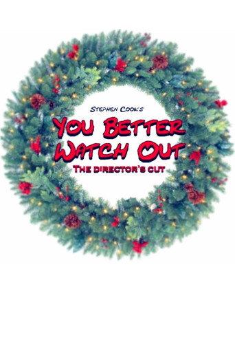 You Better Watch Out (2016) poster