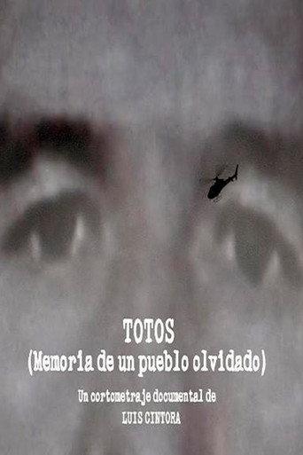 Totos, memoria de un pueblo olvidado (2016) poster