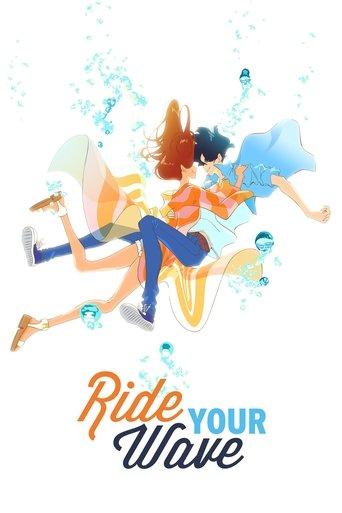 Ride Your Wave (2019) poster