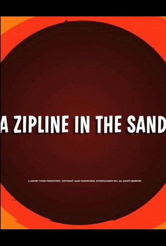 A Zipline In The Sand (2011) poster