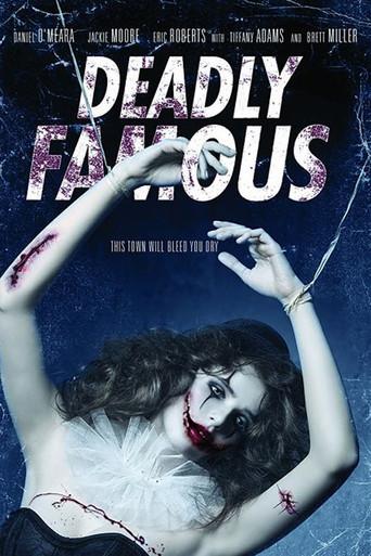 Deadly Famous (2014) poster