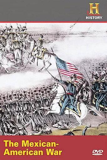 The Mexican American War (2006) poster