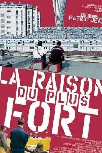 La raison du plus fort (2003) poster