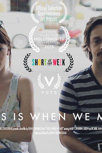 This Is When We Met (2014) poster
