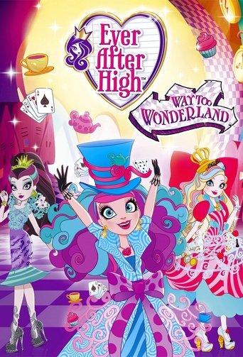 Ever After High: Way Too Wonderland (2015) poster