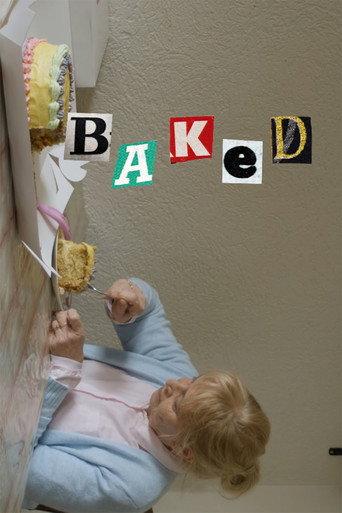 BAKED () poster