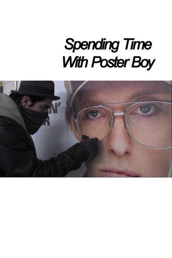Spending Time With Poster Boy (2009) poster