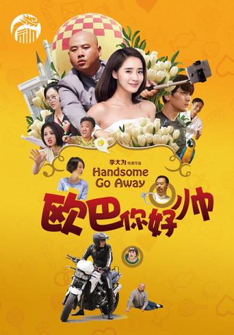 Handsome Go Away () poster