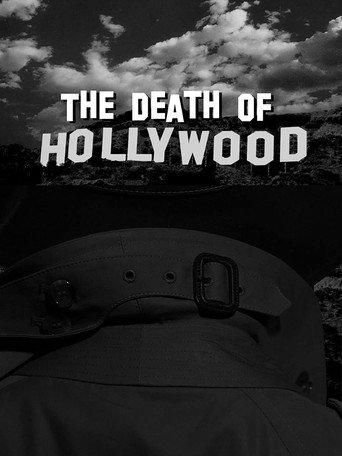 The Death of Hollywood () poster