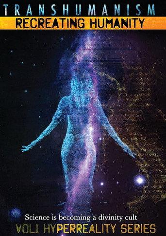 Transhumanism: Recreating Humanity (2014) poster