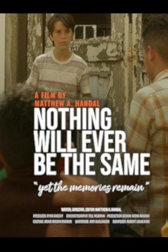 Nothing Will Ever Be the Same () poster