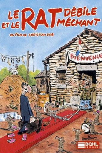Le Rat Débile et Le Rat Méchant (2004) poster