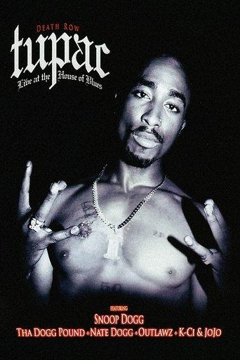 Tupac: Live at the House of Blues (2005) poster