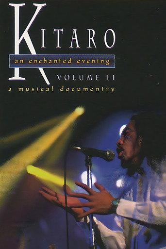 Kitaro: An Enchanted Evening Volume II () poster