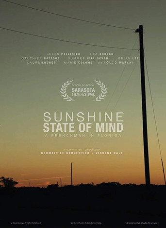 Sunshine State of Mind (2018) poster