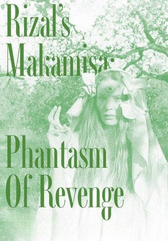 Rizal's Makamisa: Phantasm of Revenge (2024) poster