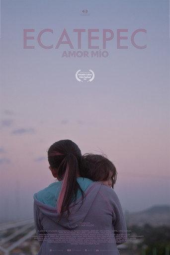 Ecatepec, amor mío (2026) poster