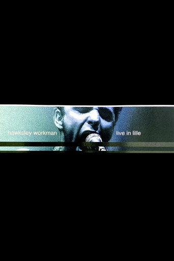 Hawksley Workman: Live in Lille (2003) poster