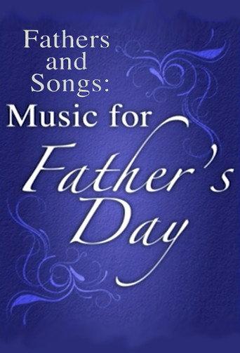 Fathers and Songs: Music for Father's Day (2013) poster