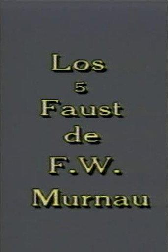 Los 5 Faust de F. W. Murnau (2002) poster