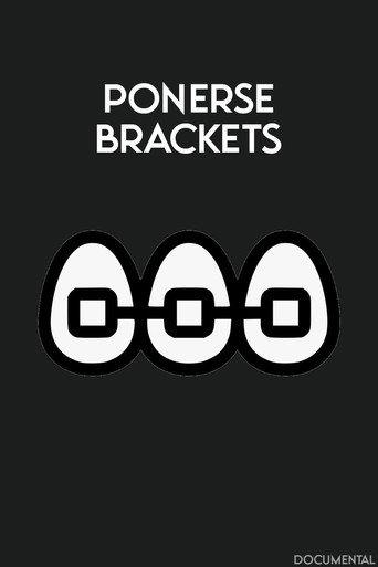 Ponerse Brackets (2021) poster