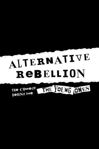 Alternative Rebellion: The Beginning of Britain's Alternative Comedy Scene (2007) poster