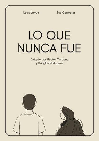 Lo que nunca fue (2026) poster