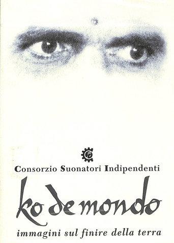 Ko de mondo - Immagini sul finire della terra (1994) poster