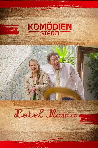Der Komödienstadel - Hotel Mama (2018) poster