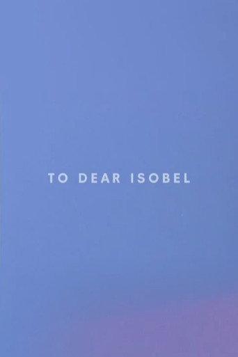To Dear Isobel (2008) poster
