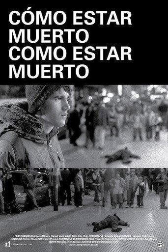 (How) To Be Dead (2008) poster