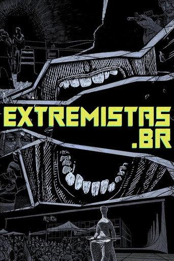 Extremistas.br (2024) poster