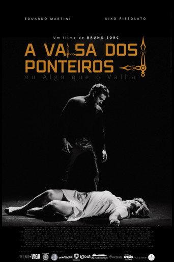 A Valsa dos Ponteiros ou Algo que o Valha (2024) poster
