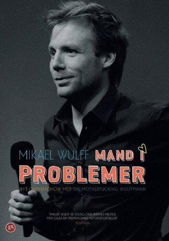 Mikael Wulff - Man in trouble (2013) poster
