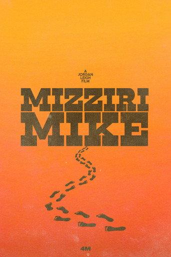Mizziri Mike () poster