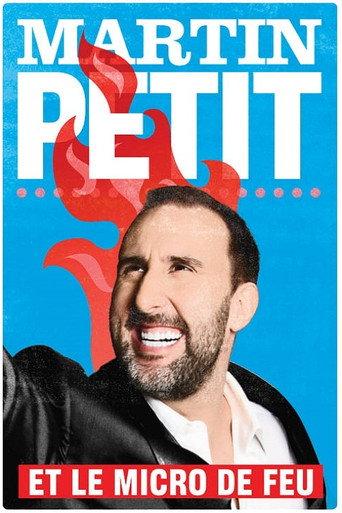 Martin Petit et le micro de feu (2013) poster