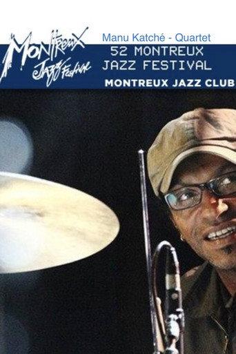 Manu Katché - Quartet Live Montreux Jazz Club 2014 () poster