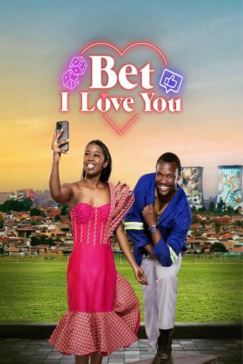 Bet I Love You () poster