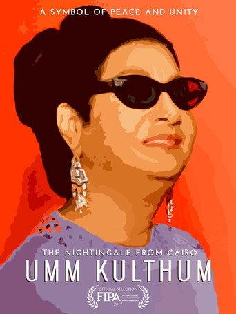 Nightingale From Cairo: Umm Kulthum () poster
