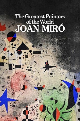 Les plus grands peintres du monde: Joan Miró (2019) poster