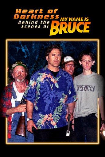 Heart of Dorkness: Behind the Scenes of 'My Name Is Bruce' (2009) poster