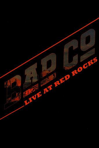 Bad Company - Live at Red Rocks (2017) poster