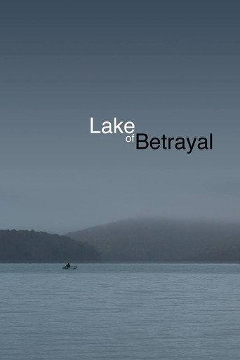 Lake of Betrayal: The Story of Kinzua Dam (2017) poster