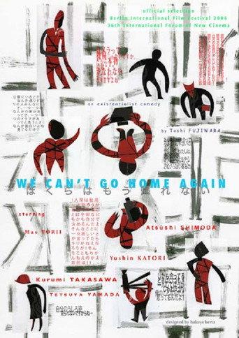 We Can't Go Home Again (2006) poster