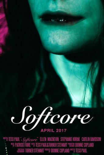 Softcore (2017) poster