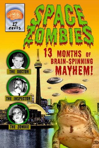 Space Zombies: 13 Months of Brain-Spinning Mayhem! (2004) poster