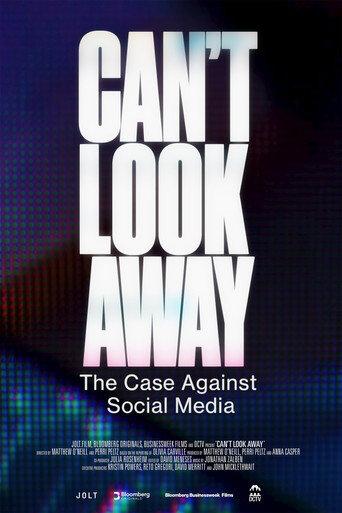 Can't Look Away: The Case Against Social Media (2025) poster