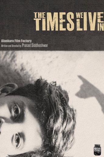 The Times We Live In (2020) poster
