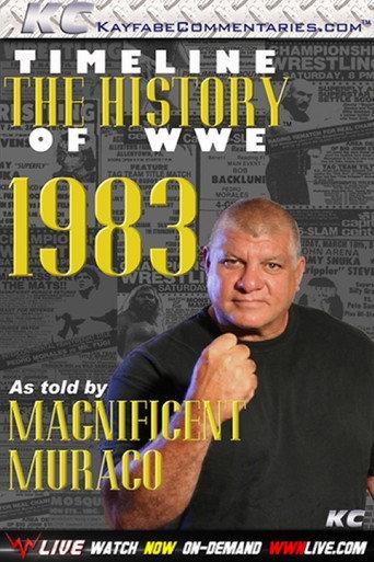 Timeline: The History of WWE – 1983 – As Told By Magnificent Muraco (2009) poster