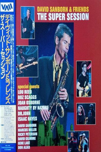 David Sanborn & Friends | The Super Session (2001) poster
